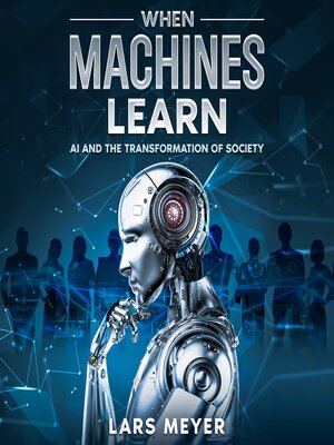 cover image of When Machines Learn
